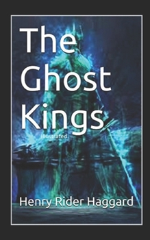 Paperback The Ghost Kings Illustrated Book