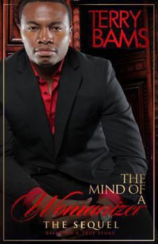 Paperback The Mind Of A Womanizer - The Sequel: Part 2 Book