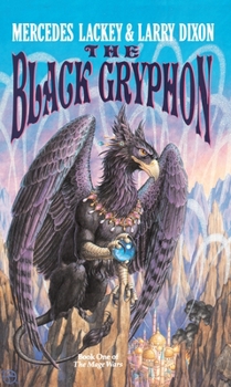 The Black Gryphon - Book #1 of the Valdemar: Mage Wars