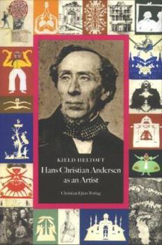 Hardcover Hans Christian Andersen As an Artist Book