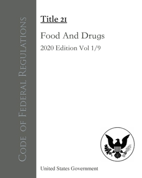 Paperback Code of Federal Regulations Title 21 Food and Drugs 2020 Edition Volume 1/9 Book
