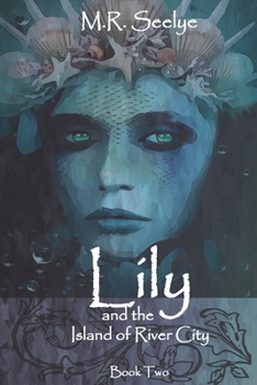 Paperback Lily & the Island of River City Book