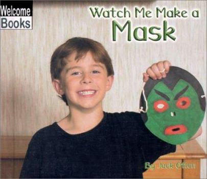 Library Binding Watch Me Make a Mask Book