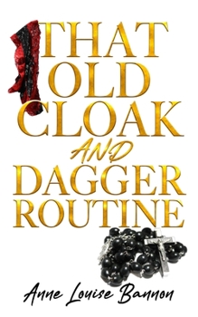 Paperback That Old Cloak and Dagger Routine Book