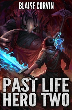Paperback Past Life Hero 2: A LitRPG Adventure Book