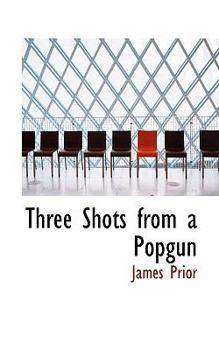 Paperback Three Shots from a Popgun Book