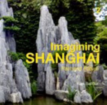 Paperback Imaging Shanghai Book