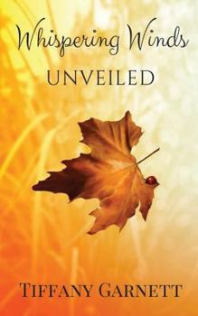 Paperback Whispering Winds: Unveiled Book