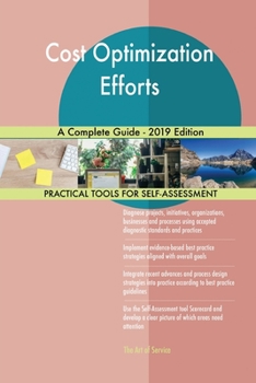 Paperback Cost Optimization Efforts A Complete Guide - 2019 Edition Book
