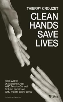 Paperback Clean Hands Save Lives Book