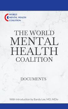 Paperback The World Mental Health Coalition Documents Book