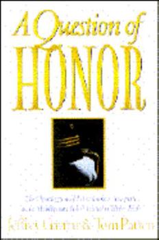 Hardcover A Question of Honor: The Cheating Scandal That Rocked Annapolis and a Midshipman Who Decided to Tell the Truth Book