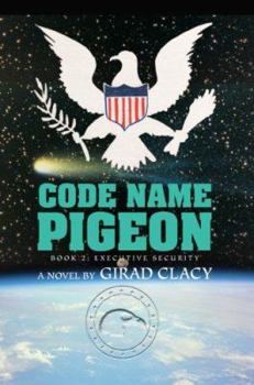 Paperback Code Name Pigeon: Book 2: Executive Security Book
