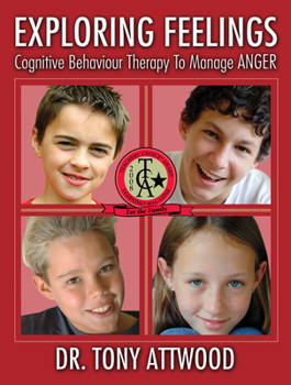 Paperback Exploring Feelings: Anger: Cognitive Behaviour Therapy to Manage Anger Book