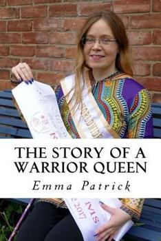 Paperback The Story of a Warrior Queen Book