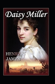 Daisy Miller Annotated