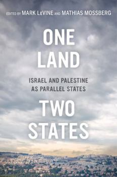 Paperback One Land, Two States: Israel and Palestine as Parallel States Book