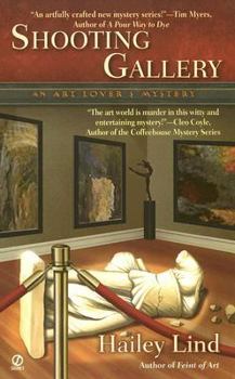 Shooting Gallery - Book #2 of the An Art Lover's Mystery