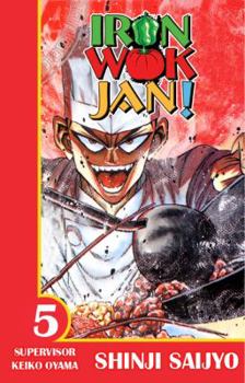 Iron Wok Jan, Volume 5 - Book #5 of the Iron Wok Jan