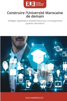 Paperback Construire l'Université Marocaine de demain [French] Book