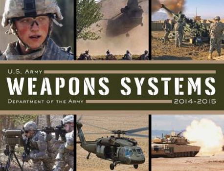 Paperback U.S. Army Weapons Systems Book