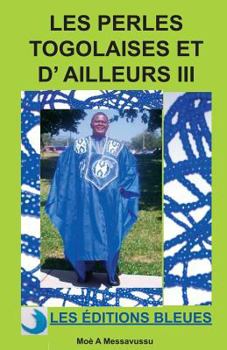 Paperback Les perles togolaises et d'ailleurs [French] Book