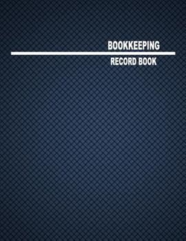 Paperback Bookkeeping Record Book: 3 Columns, 8.5x11", 80 Pages Book