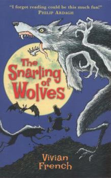Paperback The Snarling of Wolves: The Sixth Tale from the Five Kingdoms (Tales from the Five Kingdoms) Book
