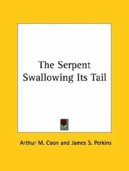 The Serpent Swallowing Its Tail