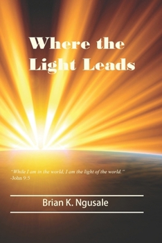 Paperback Where the Light Leads Book
