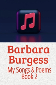Songs & Poems 2021: My Songs entered in The U K Songwriting Contest 2021 and My poems.