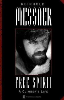 Paperback Free Spirit: A Climber's Life Book