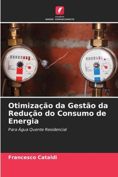 Paperback Otimização da Gestão da Redução do Consumo de Energia [Portuguese] Book