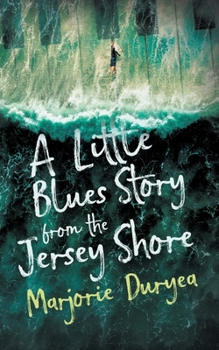 Paperback A Little Blues Story from the Jersey Shore Book