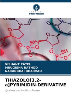 THIAZOLO[3,2-a]PYRIMIDIN-DERIVATIVE (German Edition)
