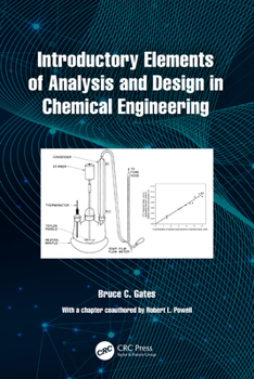 Paperback Introductory Elements of Analysis and Design in Chemical Engineering Book