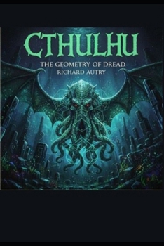 Paperback Cthulhu: The Geometry Of Dread Book