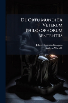 Paperback De Ortu Mundi Ex Veterum Philosophorum Sententiis Book