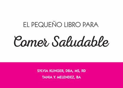 Hardcover El Pequeño Libro Para Comer Saludable Book