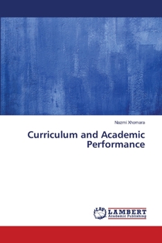 Paperback Curriculum and Academic Performance Book