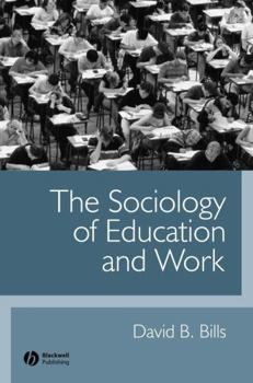 Sociology of Education and Work
