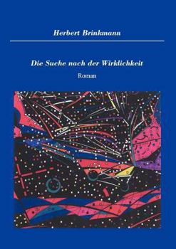 Paperback Die Suche nach der Wirklichkeit [German] Book