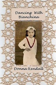 Paperback Dancing With Bianchina Book