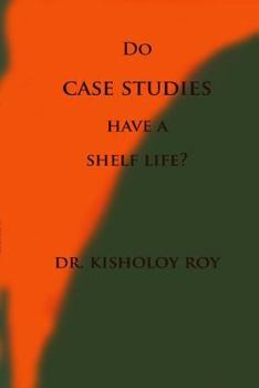 Paperback Do Case Studies have a Shelf Life? Book