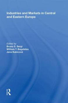 Hardcover Industries and Markets in Central and Eastern Europe Book