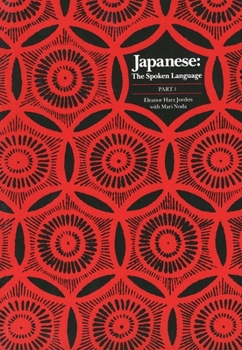 Paperback Japanese, the Spoken Language: Part 1 Book