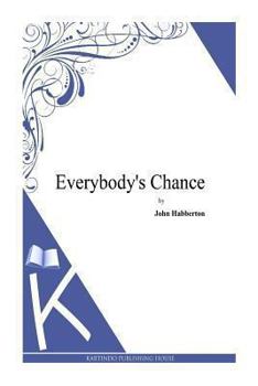 Paperback Everybody's Chance Book