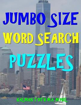 Paperback Jumbo Size Word Search Puzzles: 133 EXTRA LARGE PRINT Entertaining Puzzles Book