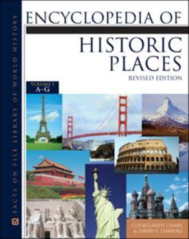 Encyclopedia of Historic Places, 3-Volume Set, Revised Edition