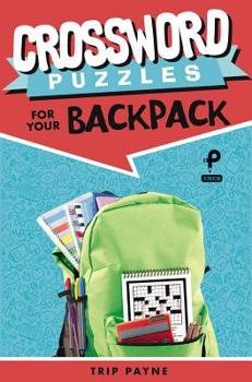 Paperback Crossword Puzzles for Your Backpack Book
